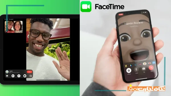فیس تایم (Face Time) چیست؟ + نحوه فعال سازی فیس تایم ایفون