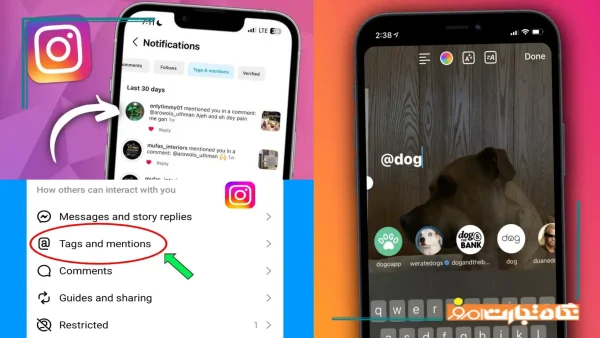 تفاوت تگ کردن و منشن کردن در اینستاگرام | راهنمای کامل