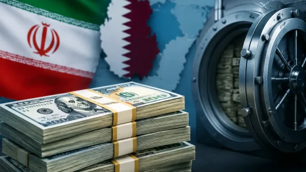 آغاز آزادسازی دارایی‌های ایران در قطر؛ مذاکرات روند دیگری طی می‌کند